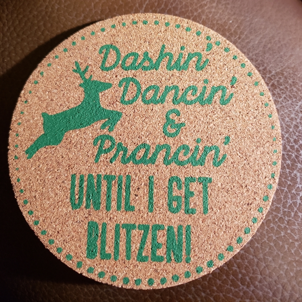 Dashing' Dancin' & Prancin' UNTIL I GET BLITZEN
